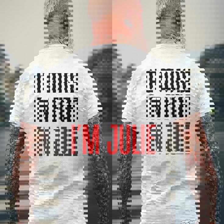 もちろんi'm Right I'm Julie メンズTシャツ バックプリント 高齢者への贈り物