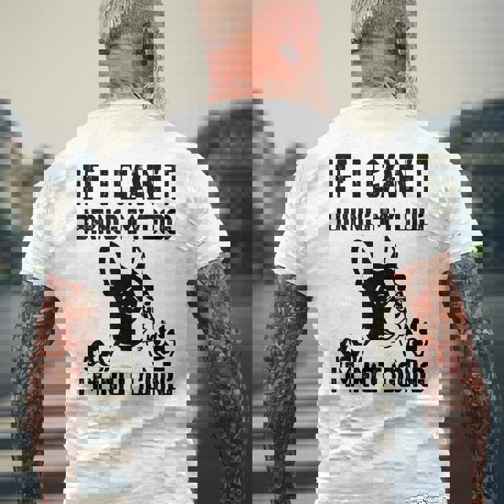 ボストンテリア 犬を連れてこられないなら行かない メンズTシャツ バックプリント 高齢者への贈り物