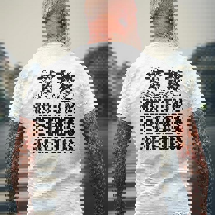 面白い 私の友達のほとんどは犬です ミニチュアシュナウザー メンズTシャツ バックプリント 高齢者への贈り物