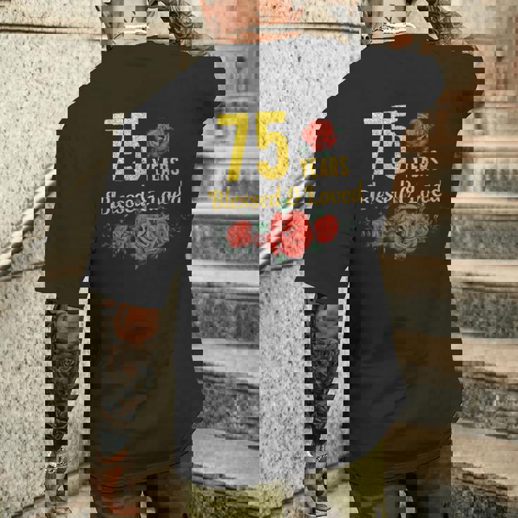 75歳 祝福され愛されたバラの花 フローラル 75歳の誕生日 メンズTシャツ バックプリント 彼への贈り物