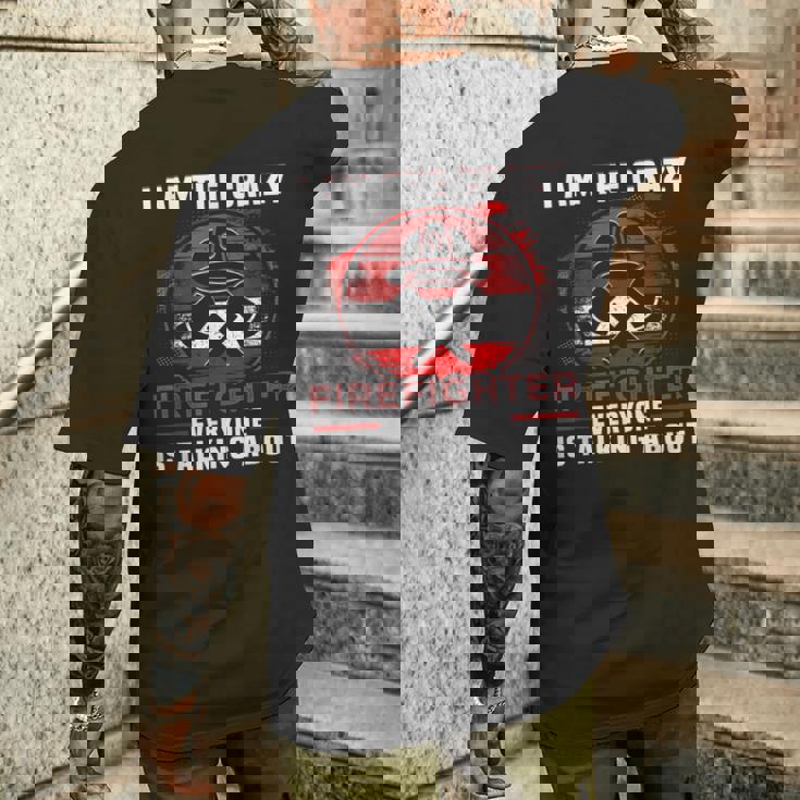I Am The Crazy Firefighter 消防庁消防士 メンズTシャツ バックプリント 彼への贈り物