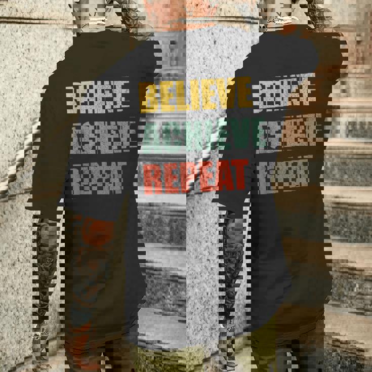 Believe Achieve Repeat Motivational Ambition Inspiration メンズTシャツ バックプリント 彼への贈り物