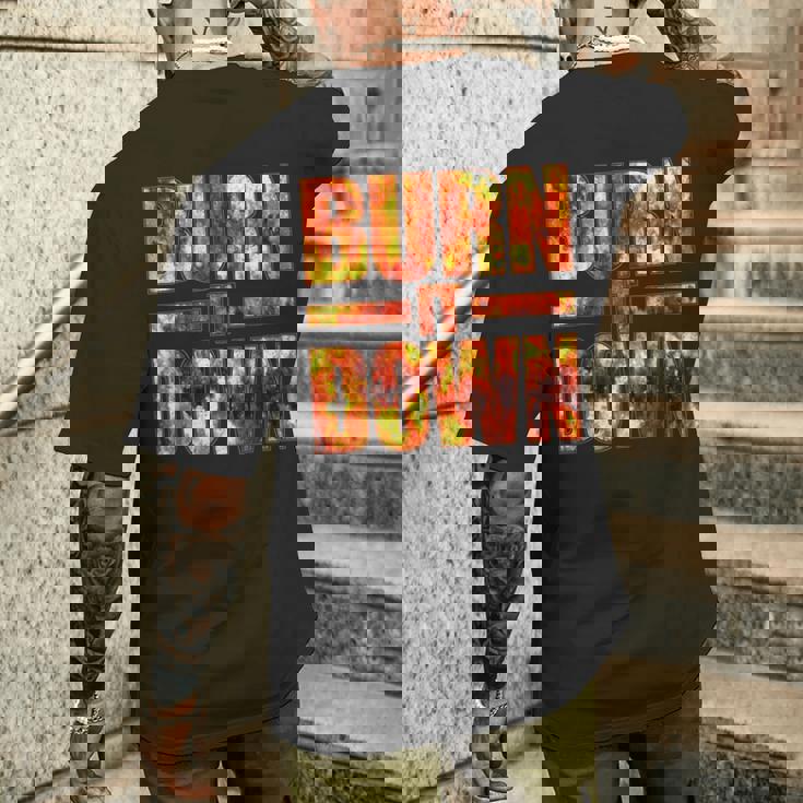 Burnit Down Fire Flames メンズTシャツ バックプリント 彼への贈り物