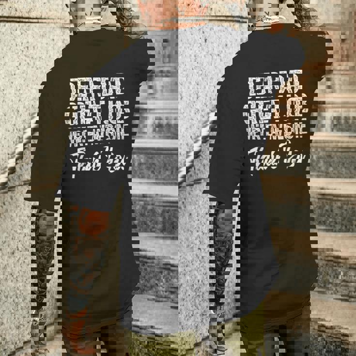 Dear Dad Great Job Were Awesome 父の日 メンズTシャツ バックプリント 彼への贈り物