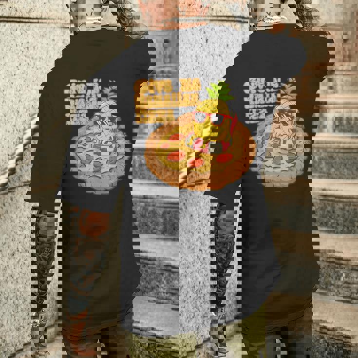 Give Me ハワイアンピザ パイナップル ピザ愛好家 ハワイアンピザ メンズTシャツ バックプリント 彼への贈り物