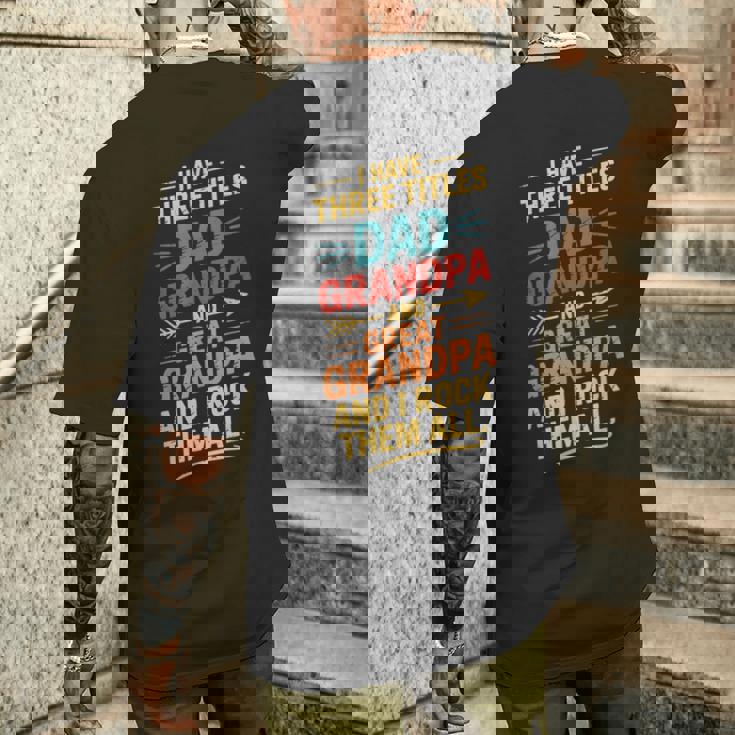 I Have Three Titles Dad And Grandpa 父の日 ビンテージtシャツ メンズTシャツ バックプリント 彼への贈り物