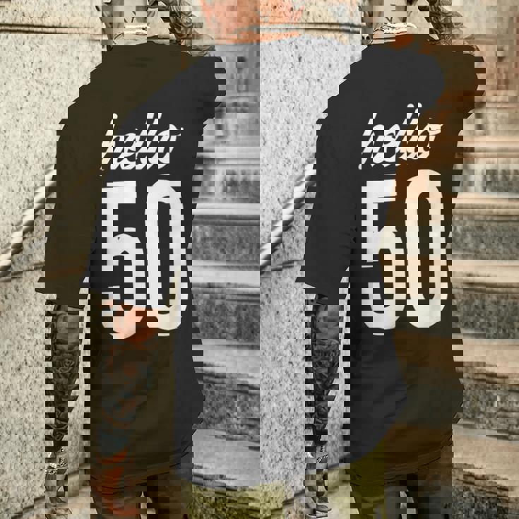 Hello 50 Birthday Bday 50歳の誕生日 50歳 メンズTシャツ バックプリント 彼への贈り物