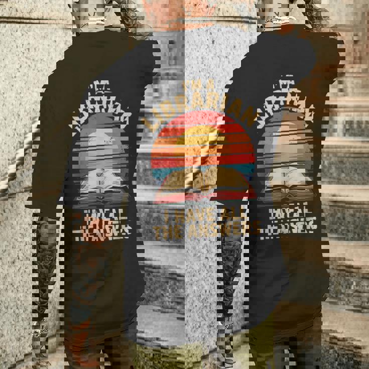 I'm A Librarian I Have The All Answers Retro Librarian メンズTシャツ バックプリント 彼への贈り物