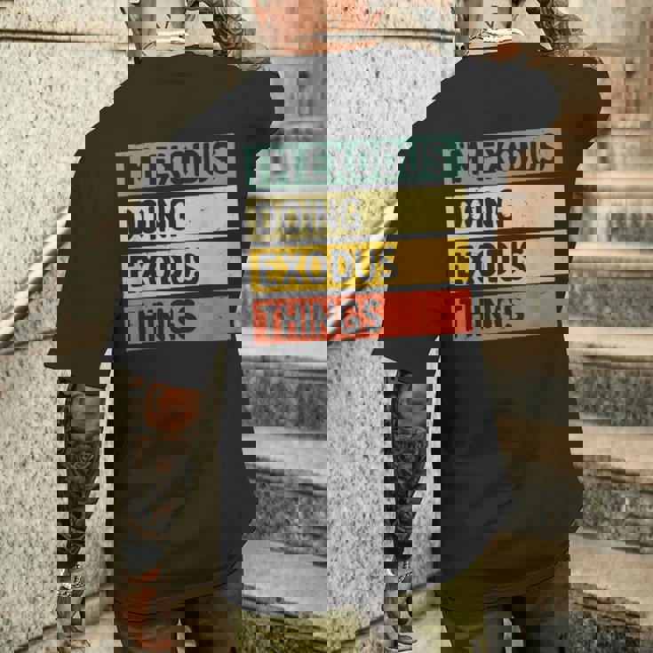 I'm Exodus Doing Exodus Things 面白い名言 メンズTシャツ バックプリント 彼への贈り物