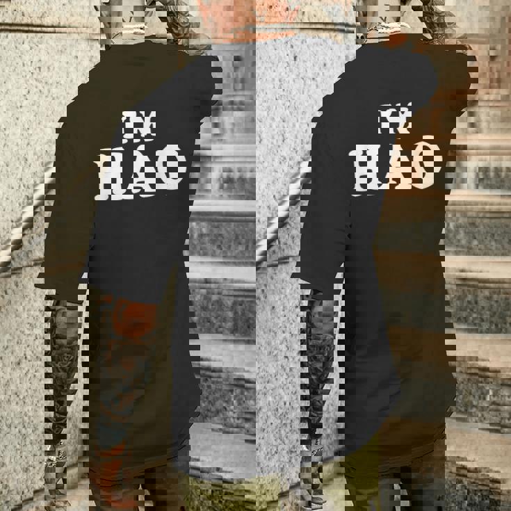 I'm Hao My Name Is Hao I Am Hao パーソナライズ メンズTシャツ バックプリント 彼への贈り物