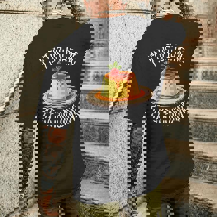 Just Here For Pudding デザイン メンズ レディース デザートプリン メンズTシャツ バックプリント 彼への贈り物