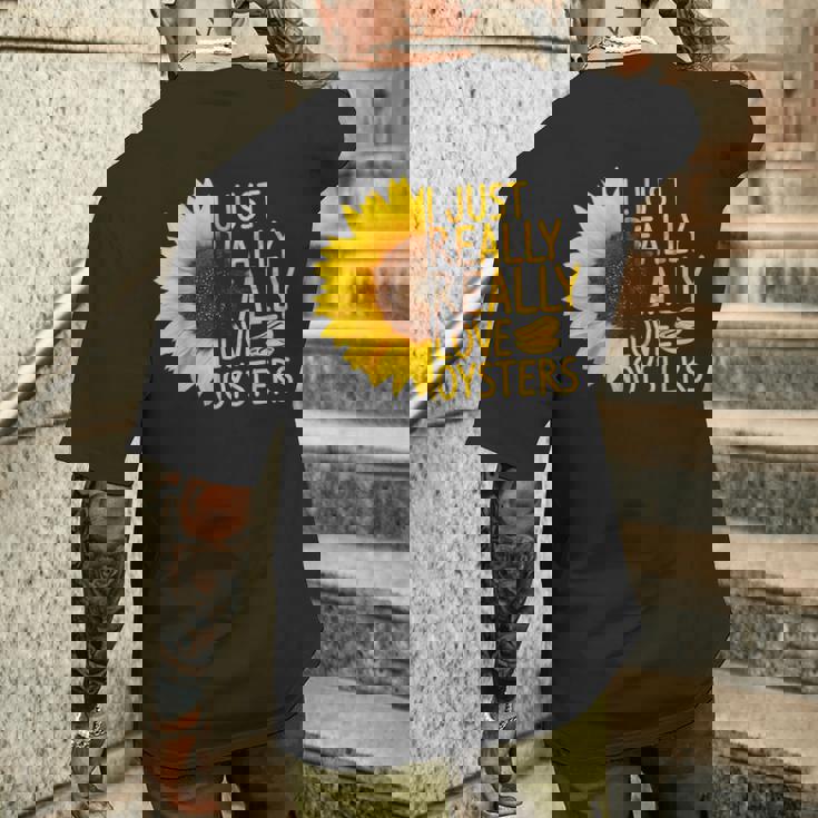 I Just Really Love Oysters ギフト レディース メンズ Mollusc ひまわり メンズTシャツ バックプリント 彼への贈り物