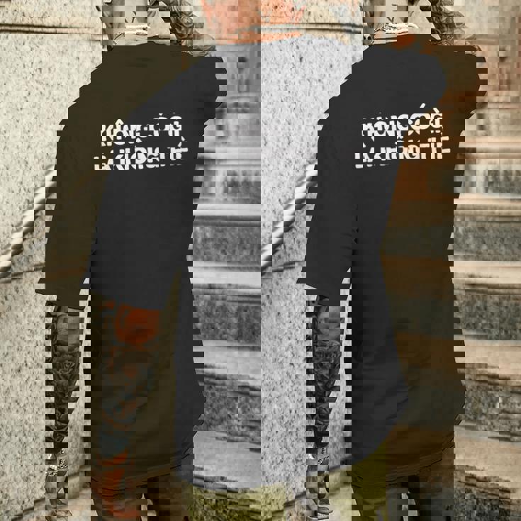 Nothing Is Wrong No Problem ベトナム語 メンズTシャツ バックプリント 彼への贈り物