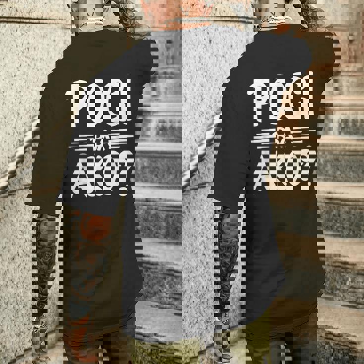 Pogi Ba Akoフィリピン人 メンズTシャツ バックプリント 彼への贈り物