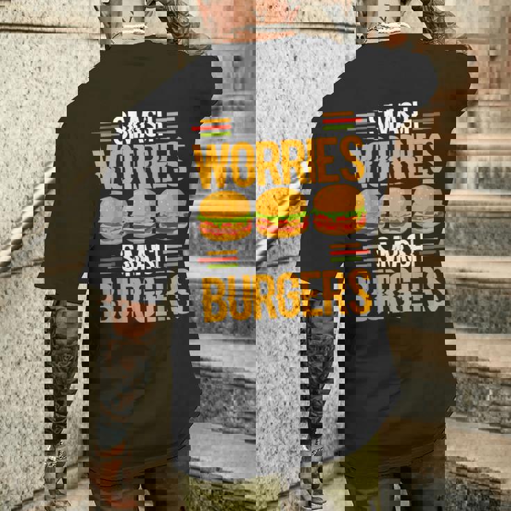 Smash Worriesmash Burgers tress Relief Quote メンズTシャツ バックプリント 彼への贈り物