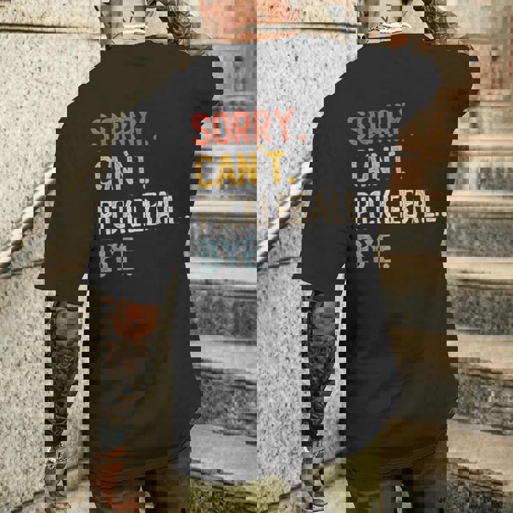 Sorry Can't Pickleball Bye 面白いピックルボール愛好家 メンズTシャツ バックプリント 彼への贈り物