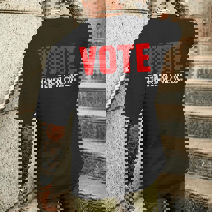 Vote Them All Out 投票 メンズTシャツ バックプリント 彼への贈り物