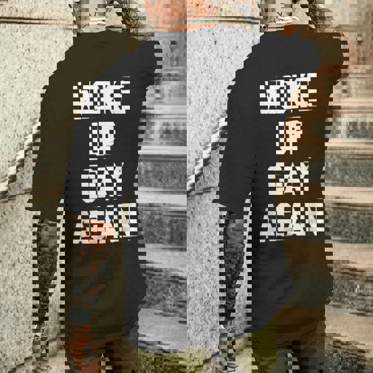 Woke Up Gay Again ayingarcastic Gay Pride Gay メンズTシャツ バックプリント 彼への贈り物