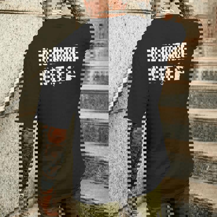 ノーカラオケノーライフ カラオケ好き 歌好き ヒトカラ好き 趣味 カラオケ メンズTシャツ バックプリント 彼への贈り物