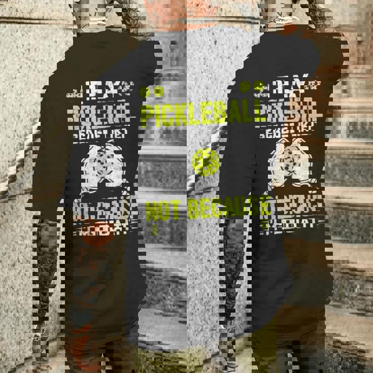 ピックルボールをするのは、自分が上手だからじゃなくて、好きだから メンズTシャツ バックプリント 彼への贈り物