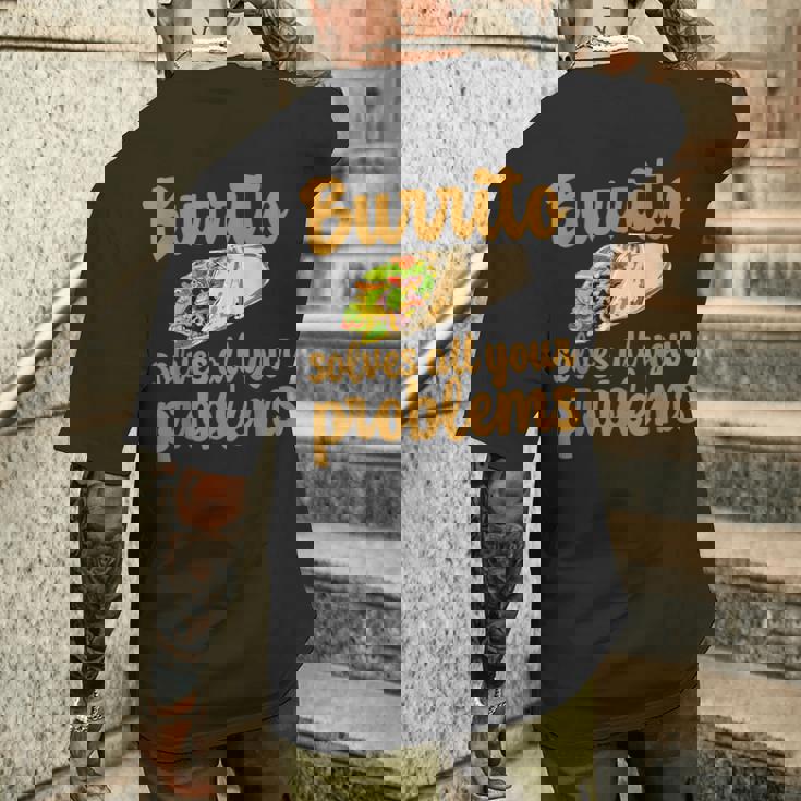 ブリトーはあなたの問題をすべて解決します Burritoolves All Your Problems メンズTシャツ バックプリント 彼への贈り物