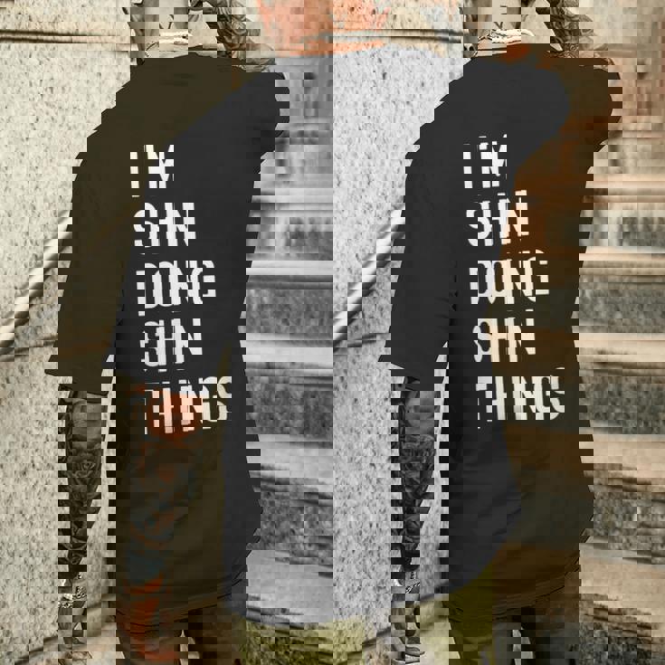 私はhinです。Shin が行うことを行う。 メンズTシャツ バックプリント 彼への贈り物