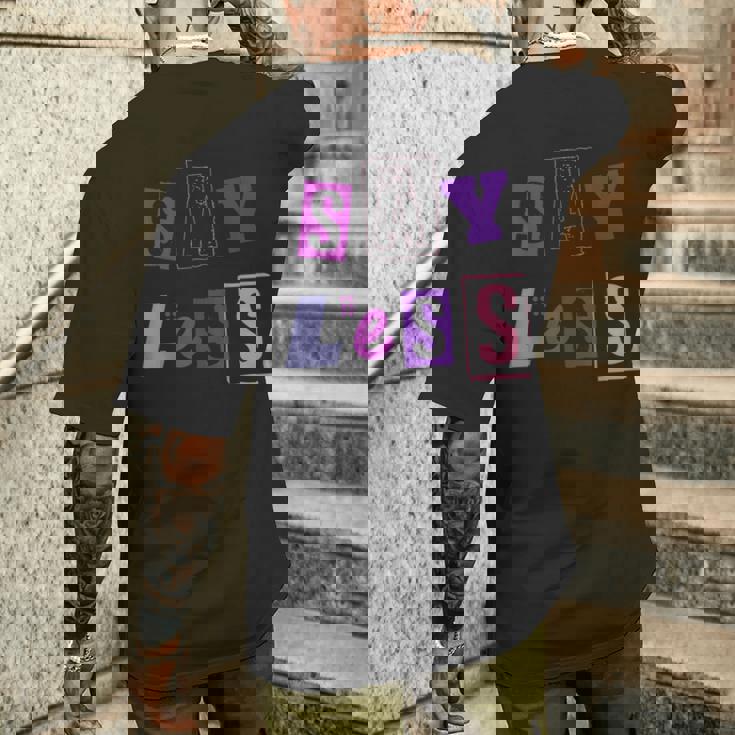 言うことを少なく見積もり-言う量を減らす メンズTシャツ バックプリント 彼への贈り物