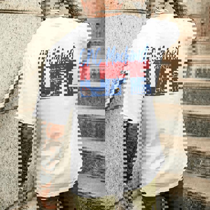 Cnc マシニスト ライフ Cnc マシニスト オペレーター Cnc プログラマー メンズTシャツ バックプリント 彼への贈り物