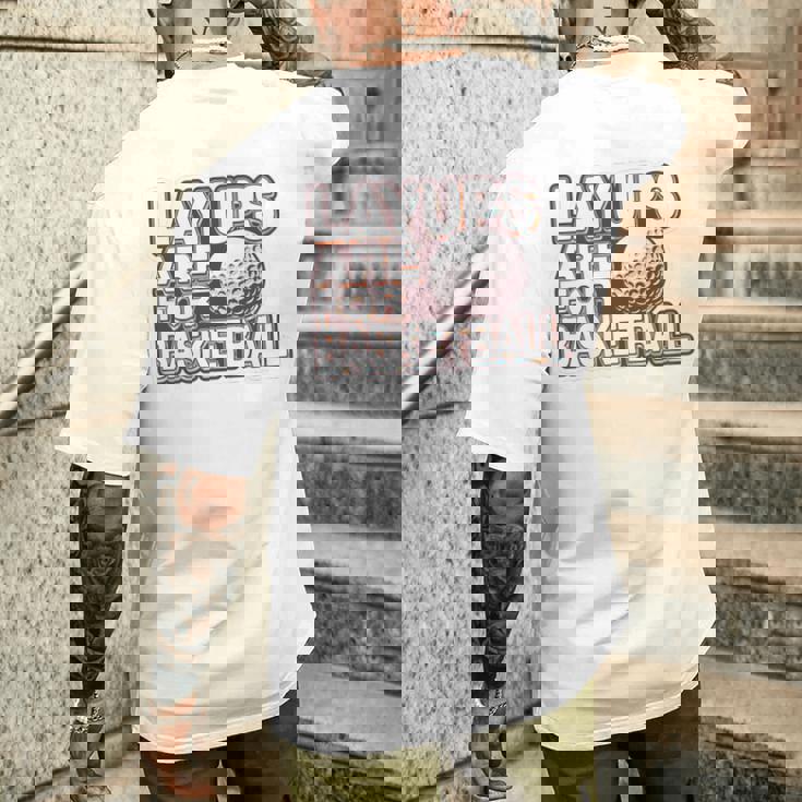 Layups Are For Basketball ゴルフ ユーモア スポーツ メンズTシャツ バックプリント 彼への贈り物