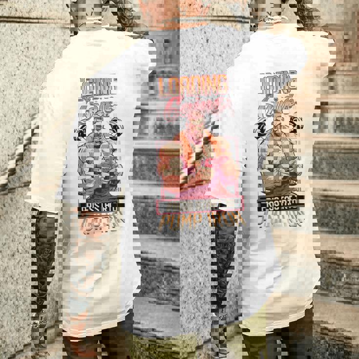 Loading Gains プレススタートからポンプ鉄ボディビルディング メンズTシャツ バックプリント 彼への贈り物