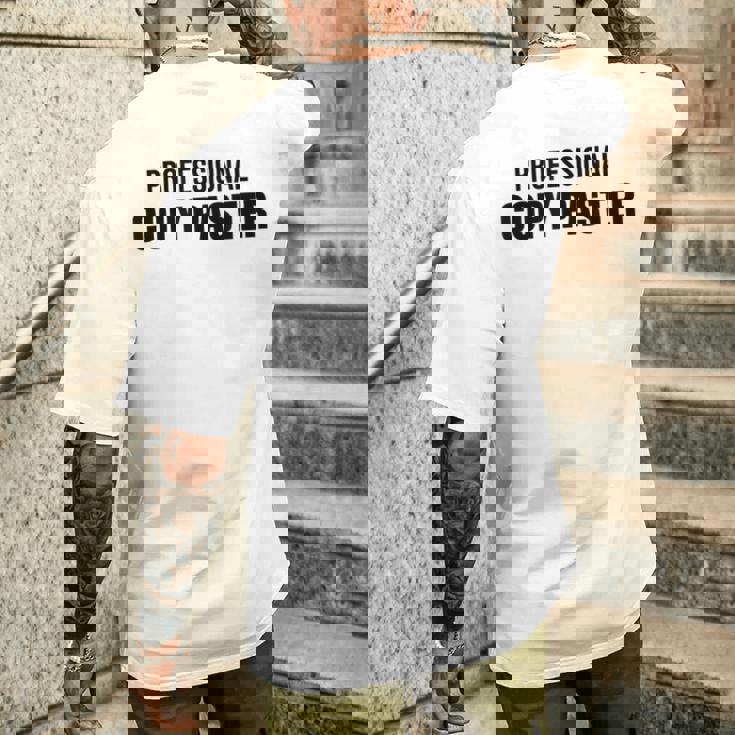 Professional Copy Paster Quote Developer Programmer メンズTシャツ バックプリント 彼への贈り物