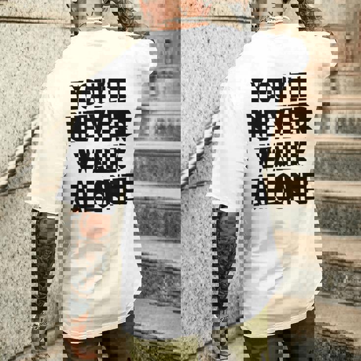 You'll Never Walk Alone メンズTシャツ バックプリント 彼への贈り物