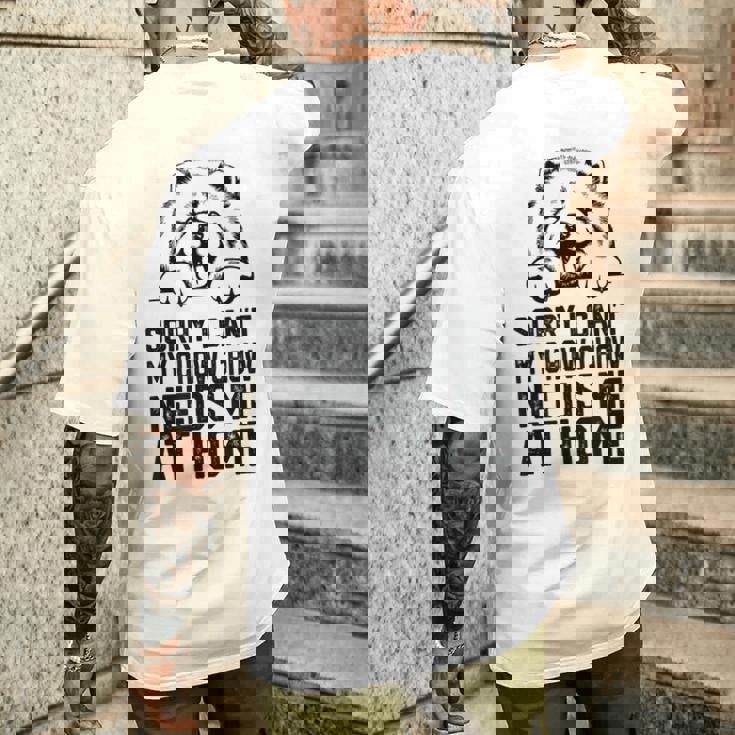 ごめんなさい、チャウチャウには家に私が必要です、チャウチャウのお父さん メンズTシャツ バックプリント 彼への贈り物