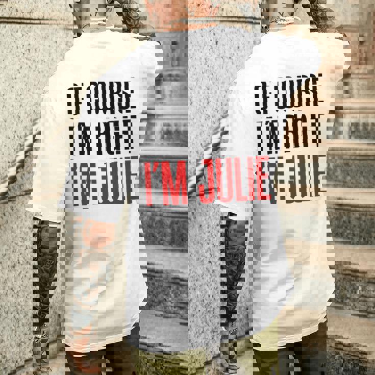 もちろんi'm Right I'm Julie メンズTシャツ バックプリント 彼への贈り物