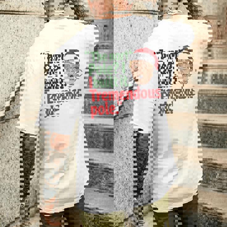 北極I Build It Tremendous Pole 面白い トランプ クリスマス メンズTシャツ バックプリント 彼への贈り物