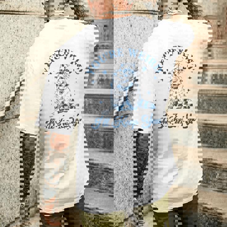 君は奇妙だよ君をキープするチーム・トラッシュ・ラクーン・オポッサム・ミーム メンズTシャツ バックプリント 彼への贈り物