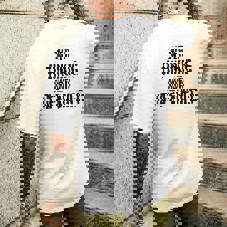 考えすぎてカフェイン入りの面白い メンズTシャツ バックプリント 彼への贈り物