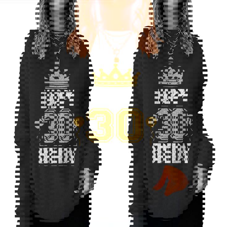 30歳の男性と女性のためのハッピー30歳の誕生日のアイデア レディーススウェットシャツ