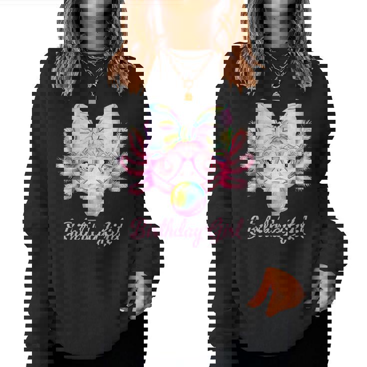 Birthday Girl Axolotl Lover Party Alotl Axolotl Girls Women Women Sweatshirt