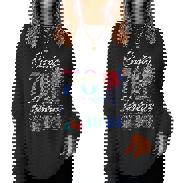 Chapter 76 Fabulousince 1949 76Th Birthday Queen Diamond レディーススウェットシャツ