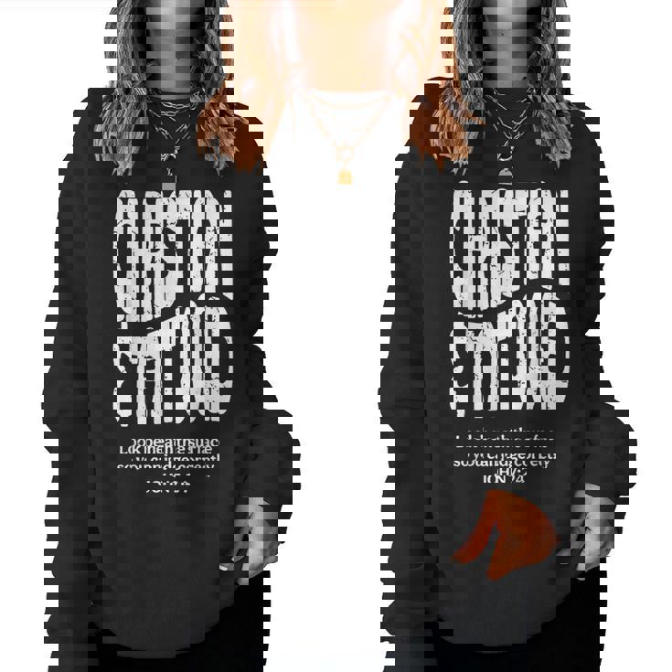Christian And Tattooed Women Sweatshirt