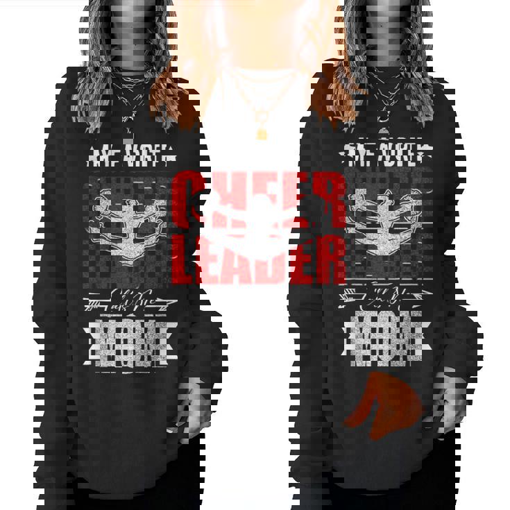 My Favorite Cheerleader Calls Me Mom Cheer Mom Women Sweatshirt