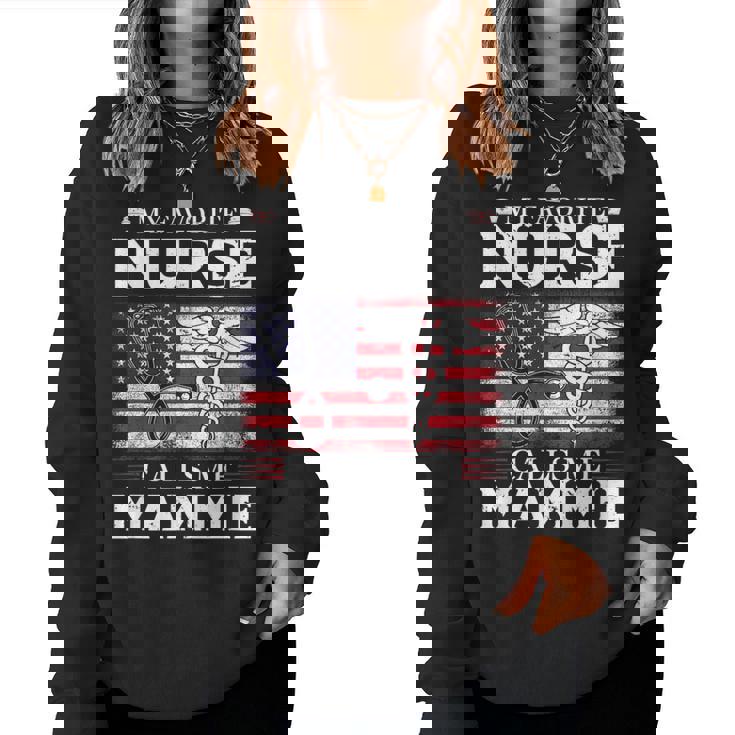 My Favorite Nurse Calls Me Mammie Mother's Day Women Sweatshirt