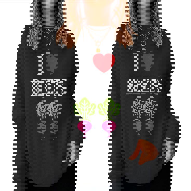 Food Humor Beetrootimpleegetable I Love Beets レディーススウェットシャツ