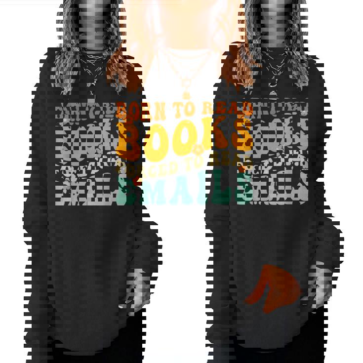 Groovy Born To Read 本 強制的に読む メール 読書 レディーススウェットシャツ