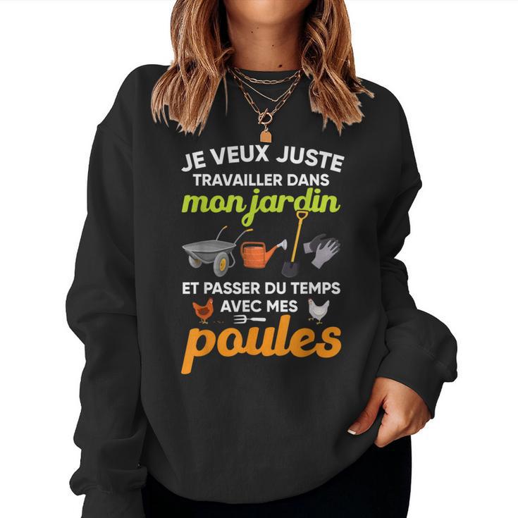 Jardin Et Poules Humour Cadeau Homme Jardin Retraite Sweat-shirt pour femme