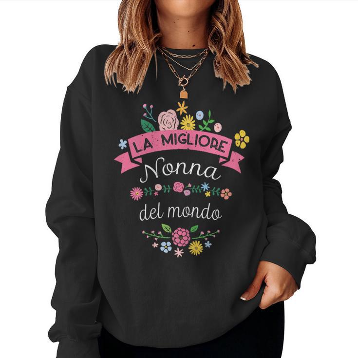 La Migliore Nonna Regalo Para Abuela Italiana Sudadera Mujer