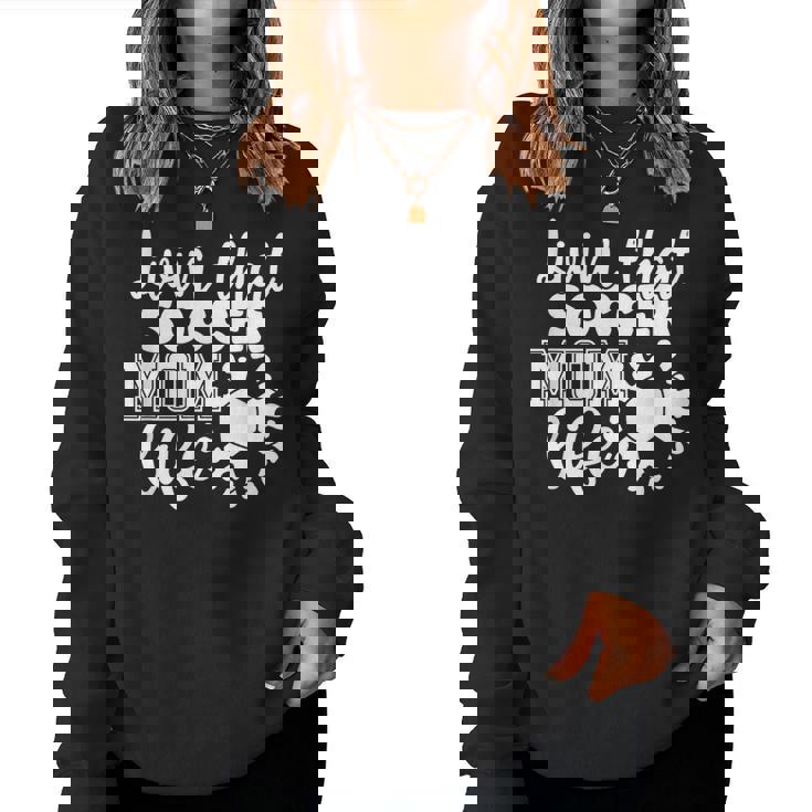 Livin' Thatoccer Mom Life ファニースポーツ 母の日 レディーススウェットシャツ