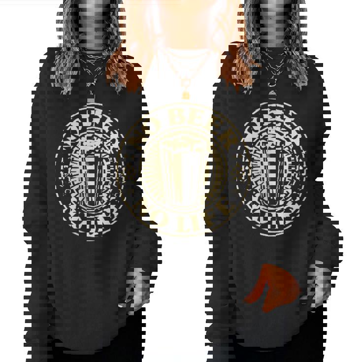 No Beer No Life ヴィンテージ飲酒 ビール愛好家向け 左胸 レディーススウェットシャツ