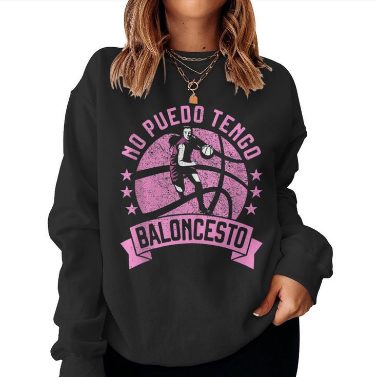 No Puedo Tengo Baloncesto Divertido Para Niña Y Basket In Mangas Sudadera Mujer